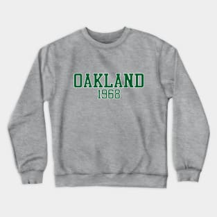 Oakland 1968 (variant) Crewneck Sweatshirt